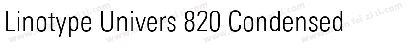 Linotype Univers 820 Condensed Bla字体转换